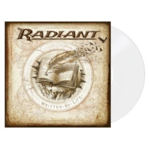 Radiant - Written By Life (White Vinyl Lp) i gruppen VINYL / Hårdrock hos Bengans Skivbutik AB (4135864)