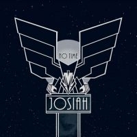 Josiah - No Time i gruppen CD / Hårdrock,Pop-Rock hos Bengans Skivbutik AB (4136500)