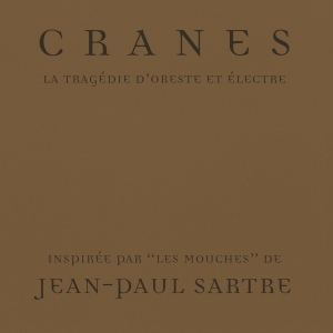 Cranes - Tragedy Of Orestes And Electra i gruppen CD / Pop-Rock,Övrigt hos Bengans Skivbutik AB (4138343)