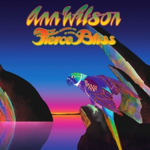 Ann Wilson - Fierce Bliss i gruppen VI TIPSAR / Årsbästalistor 2022 / Classic Rock 22 hos Bengans Skivbutik AB (4138434)