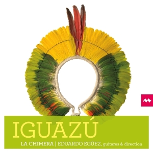 La Chimera - Iguazu i gruppen VI TIPSAR / Julklappstips CD hos Bengans Skivbutik AB (4139133)