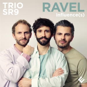 Trio Sr9 - Ravel Influence(S) i gruppen CD / Klassiskt,Övrigt hos Bengans Skivbutik AB (4139143)