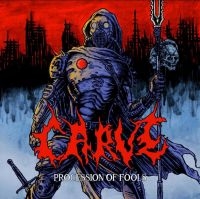 Carve - Procession Of Fools i gruppen CD / Hårdrock hos Bengans Skivbutik AB (4139229)