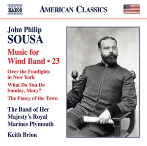 Sousa John Philip - Music For Wind Band, Vol. 23 i gruppen Externt_Lager / Naxoslager hos Bengans Skivbutik AB (4139312)