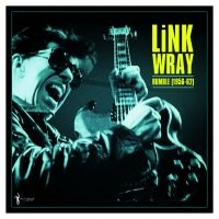 Wray Link - Rumble 1956-62 i gruppen VI TIPSAR / Julklappstips Vinyl hos Bengans Skivbutik AB (4139627)