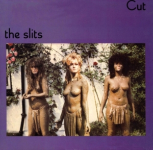 The Slits - Cut i gruppen CD / Pop-Rock hos Bengans Skivbutik AB (4140150)