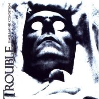 Trouble - Simple Mind Condition i gruppen CD / Hårdrock hos Bengans Skivbutik AB (4143188)