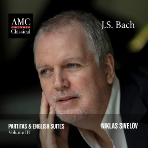 Sivelöv Niklas - Bach: Partitas & English Suites, Vo i gruppen Externt_Lager / Naxoslager hos Bengans Skivbutik AB (4143470)