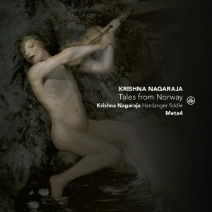 Krishna | Meta4 Nagaraja - Tales From Norway i gruppen CD / Klassiskt,Övrigt hos Bengans Skivbutik AB (4143762)