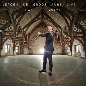 Jeroen De Groot - Pure Live Ii i gruppen CD / Klassiskt,Övrigt hos Bengans Skivbutik AB (4143787)