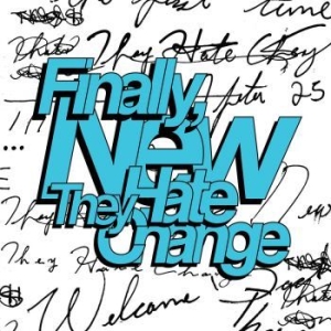 They Hate Change - Finally, New i gruppen VINYL / Hip Hop-Rap hos Bengans Skivbutik AB (4143969)