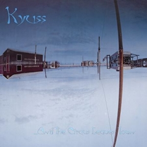 Kyuss - ...And the Circus Leaves Town i gruppen VINYL / Hårdrock hos Bengans Skivbutik AB (4144659)