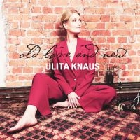 Knaus Ulita - Old Love And New i gruppen VINYL / Jazz hos Bengans Skivbutik AB (4146704)