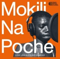 Lova Lova & Atelier Kamikazi - Mokili Na Poche i gruppen VINYL / Pop-Rock hos Bengans Skivbutik AB (4149152)