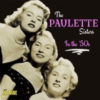 Paulette Sisters - In The '50S i gruppen CD / Pop-Rock hos Bengans Skivbutik AB (4149309)