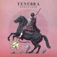 Tenebra - Moongazer i gruppen CD / Pop-Rock hos Bengans Skivbutik AB (4149442)