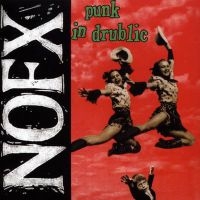 Nofx - Punk In Drublic i gruppen VINYL / Pop-Rock,Punk hos Bengans Skivbutik AB (4150205)