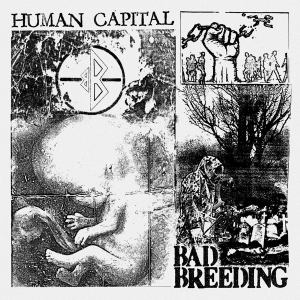 Bad Breeding - Human Capital i gruppen CD / Punk hos Bengans Skivbutik AB (4150365)