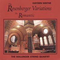 Wayne Hayden & The Wallinger String - Rosenberger Variations - The Romant i gruppen CD / Pop-Rock hos Bengans Skivbutik AB (4150751)