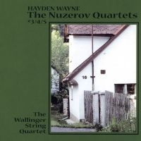 Wayne Hayden & The Wallinger String - Nuzerov Quartets 3, 4 & 5 i gruppen CD / Pop-Rock hos Bengans Skivbutik AB (4150752)