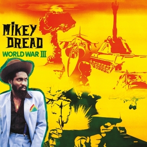 Mikey Dread - World War Iii i gruppen VI TIPSAR / Mest populära vinylklassiker hos Bengans Skivbutik AB (4153362)