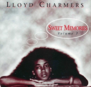 CHARMERS LLOYD - SWEET MEMORIES VOL 7 i gruppen CD / Reggae hos Bengans Skivbutik AB (4154392)