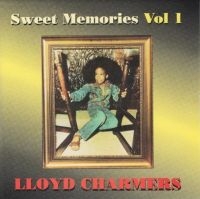 CHARMERS LLOYD - SWEET MEMORIES VOL 1 i gruppen CD / Reggae hos Bengans Skivbutik AB (4154393)