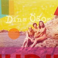 Dina Ögon - Dina Ögon (Yellow Vinyl) i gruppen VINYL / Pop-Rock,RnB-Soul,Svensk Musik hos Bengans Skivbutik AB (4155868)