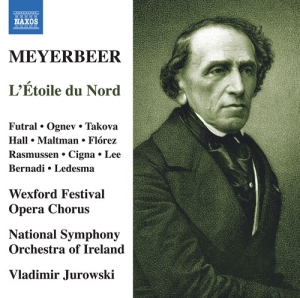 Meyerbeer Giacomo - LâEtoile Du Nord (3Cd) i gruppen Externt_Lager / Naxoslager hos Bengans Skivbutik AB (4155925)