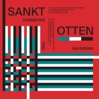 Sankt Otten - Symmetrie Und Wahnsinn [Limited Ind i gruppen VINYL / Pop-Rock hos Bengans Skivbutik AB (4157725)