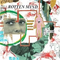 Rotten Mind - Unflavored (Splatter Vinyl) i gruppen VINYL / Pop-Rock hos Bengans Skivbutik AB (4158719)