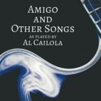 Caiola Al - Amigo And Other Songs i gruppen CD / Jazz hos Bengans Skivbutik AB (4158796)