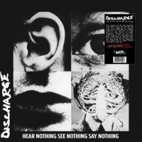 Discharge - Hear Nothing See Nothing Say Nothin i gruppen VINYL / Pop-Rock hos Bengans Skivbutik AB (4160686)