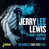 Lewis Jerry Lee - It Wonâ??T Happen With Me - The Sin i gruppen CD / Pop-Rock,Rockabilly hos Bengans Skivbutik AB (4160767)