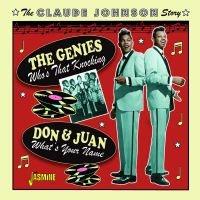 Genies / Don & Juan - Who's That Knocking / What's Your N i gruppen CD / Pop-Rock,RnB-Soul hos Bengans Skivbutik AB (4160768)