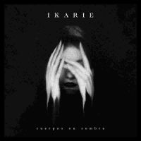 IKARIE - CUERPOS EN SOMBRA i gruppen VINYL / Hårdrock hos Bengans Skivbutik AB (4161191)