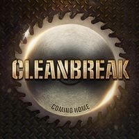 Cleanbreak - Coming Home i gruppen CD / Hårdrock hos Bengans Skivbutik AB (4162173)