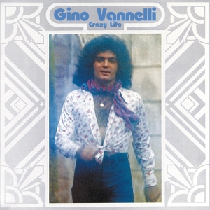 Gino Vannelli - Crazy Life i gruppen CD / Pop-Rock hos Bengans Skivbutik AB (4163318)