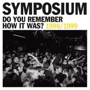 Symposium - Do You Remember How It Was? i gruppen VINYL / Pop-Rock hos Bengans Skivbutik AB (4163721)