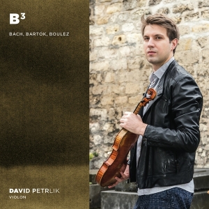 David Petrlik - B3: Bach Bartok Boulez i gruppen CD / Klassiskt,Övrigt hos Bengans Skivbutik AB (4165930)