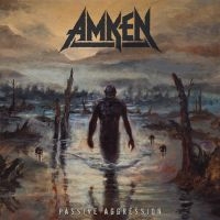 Amken - Passive Aggression (Digipack) i gruppen CD / Hårdrock hos Bengans Skivbutik AB (4166022)