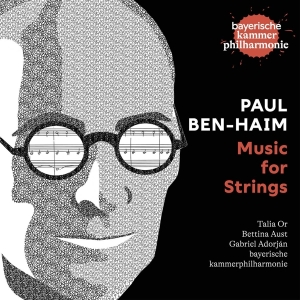 Bayerische Kammerphilharmonie - Paul Ben-Haim, Music For Strings i gruppen CD / Klassiskt,Övrigt hos Bengans Skivbutik AB (4167599)