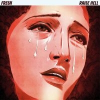 Fresh - Raise Hell i gruppen Pop-Rock hos Bengans Skivbutik AB (4169041)