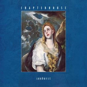 Chapterhouse - Sunburst i gruppen VINYL / Pop-Rock,Övrigt hos Bengans Skivbutik AB (4170785)