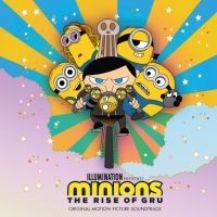 Various Artists - Minions: The Rise Of Gru i gruppen CD / Film-Musikal hos Bengans Skivbutik AB (4171495)