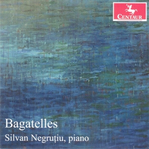 Negriutiu Silvan - Bagatelles i gruppen CD / Klassiskt,Övrigt hos Bengans Skivbutik AB (4171523)