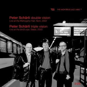 Schaerli Peter - Double Vision / Triple Vision i gruppen CD / Jazz hos Bengans Skivbutik AB (4172558)