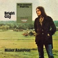 Anderson Miller - Bright City i gruppen VINYL / Pop-Rock hos Bengans Skivbutik AB (4172733)