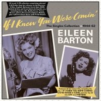 Barton Eileen - If I Knew You Were Comin' - Singles i gruppen CD / Pop-Rock hos Bengans Skivbutik AB (4174078)