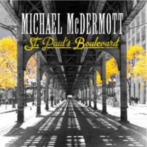 Mcdermott Michael - St.Paul's Boulvard i gruppen CD / Rock hos Bengans Skivbutik AB (4177269)